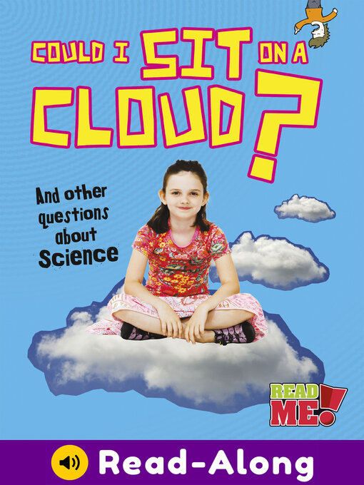 Title details for Could I Sit on a Cloud? by Kay Barnham - Available